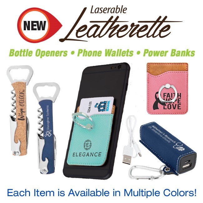 Laserable Leatherette Bottle Openers, Phone Wallets, Power Banks