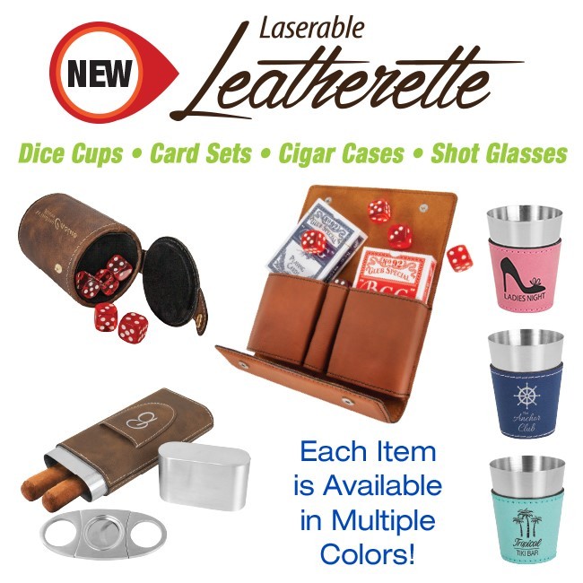Laserable Leatherette Dice Cups, Card Sets, Cigar Cases, Shot Glasses